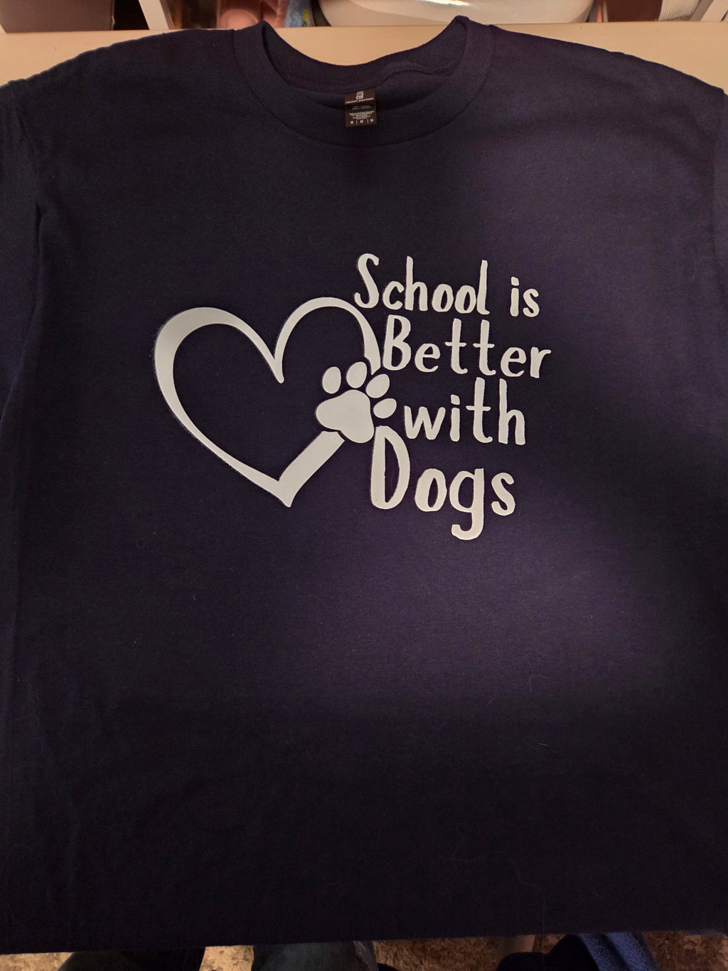 T-Shirt- School is better with dogs